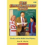 Claudia and the middle school mystery. (Baby-Sitters Club no.040)